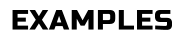 EXAMPLES
